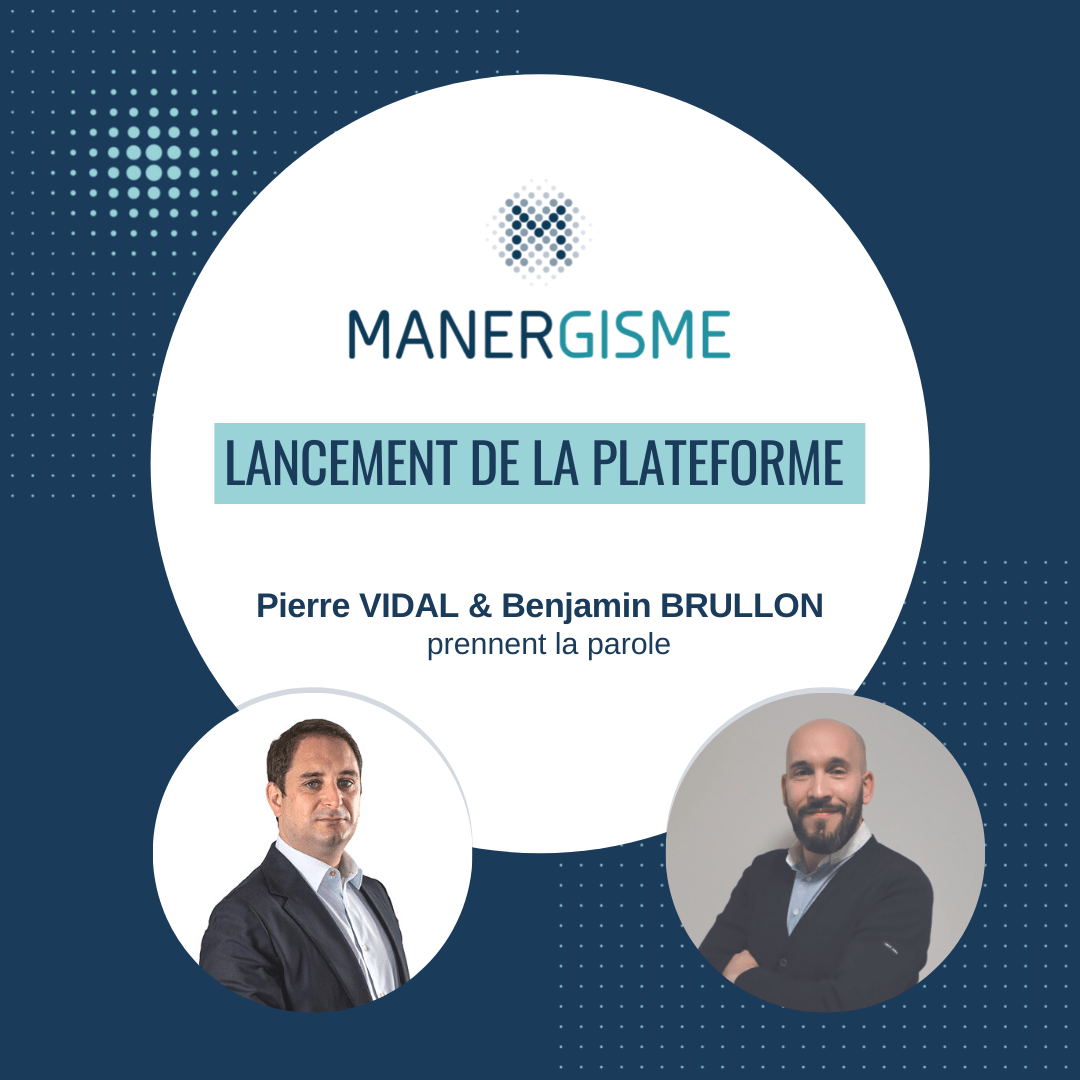 Lancement de la plateforme MANERGY